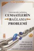 Teknoloji Çağında Cemaatlerin Bağlama Problemi