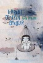 Tekrarı Olmayan Öyküler