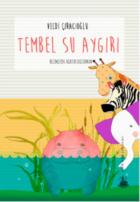 Tembel Su Aygırı