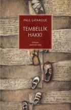 Tembellik Hakkı