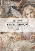 Temel Armoni-Çoksesli Batı Müziğinde Yazım ve Analiz 2. Cilt