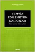Temyiz Edilemeyen Kararlar