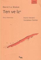 Ten ve İz