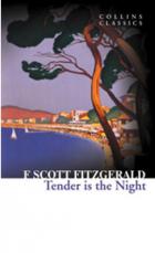 Tender is the Night (Collins Classics)