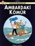 Tenten’in Maceraları Ambardaki Kömür