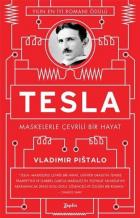 Tesla-Maskelerle Çevrili Bir Hayat