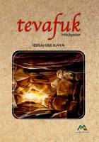 Tevafuk - Hikayeler