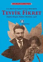 Tevfik Fikret Düşünce Dergisi - Nüsha-i Mahsûsa, 1918