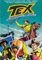 Tex Süper Cilt: 13 Lincoln’ün Katilleri / Özel Görev / Afyon / Morisco’nun Dönüşü