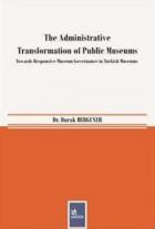 The Administrative Transformation of Public Museums