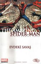 The Amazing Spider-Man Sayı-4: Evdeki Savaş İadesizdir