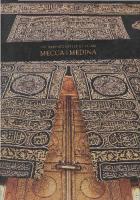 The Blessed Cities Of Islam Mecca Medina