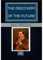 The Discovery of the Future