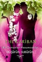 The Gariban – Bir Zamanlar Masumcuklar