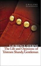 The Life and Opinions of Tristram Shandy Gentleman (Collins Classics)