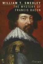 The Mystery of Francis Bacon