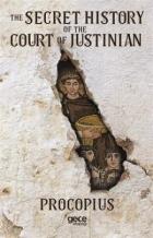 The Secret History of the Court of Justinian