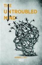 The Untroubled Mind