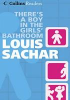 There’s a Boy in the Girls’ Bathroom (Collins Readers)