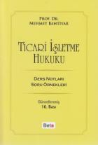 Ticari İşletme Hukuku Ders Notları Soru Örnekleri