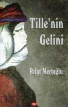 Tille’nin Gelini