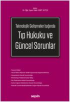 Tıp Hukuku ve Güncel Sorunlar