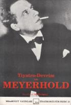 Tiyatro - Devrim Meyerhold