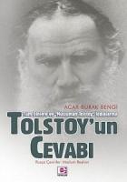 Tolstoy’un Cevabı  Tüm Dinlere ve Müslüman Tolstoy İddialarına