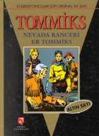 Tommiks Nevada Ranceri Er Tommiks Altın Sayı Koleksiyoncular İçin Orijinal İlk Sayı (Ciltli)
