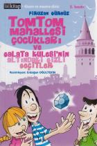 Tomtom Mahallesi Çocukları ve Galata Kulesi'nin Al