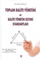 Toplam Kalite Yönetimi ve Kalite Yönetim Sistemi Standartları