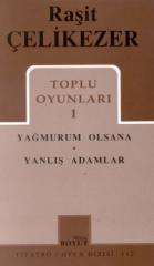 Toplu Oyunları 1 Yağmurum Olsana / Yanlış Adamlar