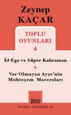 Toplu Oyunları-4-İd-Ego ve Süper Kahraman