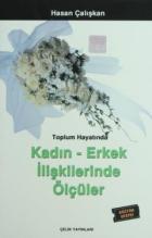 Toplum Hayatında Kadın Erkek İlişkilerinde Ölçüler