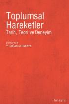 Toplumsal Hareketler-Tarih, Teori ve Deneyim