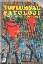 Toplumsal Patoloji