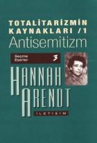 Totalitarizmin Kaynakları 1 Antisemitizm