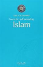 Toward Understanding Islam