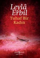 Tuhaf Bir Kadın (Ciltli)