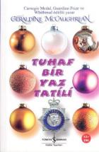 Tuhaf Bir Yaz Tatili