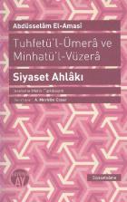 Tuhfetül Ümera ve Minhatül Vüzera Siyaset Ahlakı