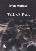 Tül ve Pus