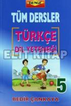 Tüm Dersler Türkçe Dil Yeteneği 5