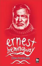 Tüm Öyküleri Ernest Hemingway