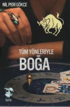 Tüm Yönleriyle Boğa