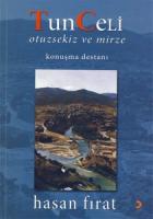 Tunceli Otuzsekiz ve Mirze