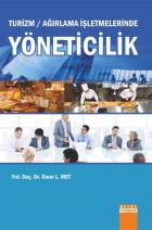 Turizm-Ağırlama İşletmelerinde Yöneticilik