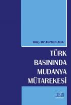 Türk Basınında Mudanya Mütakeresi