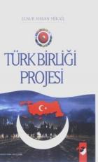 Türk Birliği Projesi