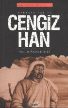 Türk Büyükleri Dizisi (Hükümdarlar)-1:Cengiz Han (Avrasya Fatihi)